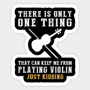 Violin Strings and Violin Wit - A Symphony of Humor! Sticker